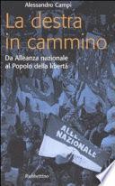 La destra in cammino
