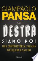 La destra siamo noi