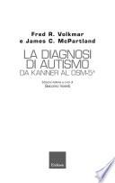 La diagnosi di autismo da Kanner al DSM-5
