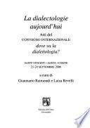 La dialectologie aujourd'hui