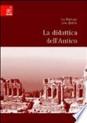 La didattica dell'antico