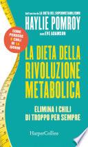 La dieta della rivoluzione metabolica