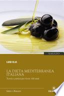 La Dieta mediterranea italiana