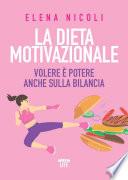 La dieta motivazionale