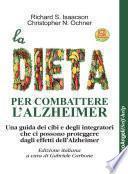 La dieta per combattere l'Alzheimer