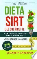 La Dieta Sirt E Le Sue Ricette