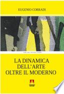 La dinamica dell'arte oltre il moderno