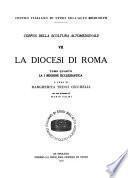 La Diocesi di Roma: La I regione ecclesiastica