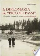 La diplomazia dei piccoli passi