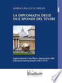 La diplomazia delle due sponde del Tevere