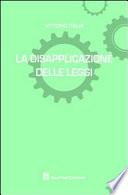 La disapplicazione delle leggi