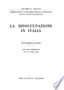 La disoccupazione in Italia: Interrogatori