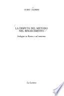 La disputa del metodo nel Rinascimento