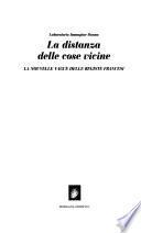 La distanza delle cose vicine