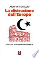 La distruzione dell'Europa