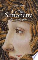 La diva Simonetta. La sans par