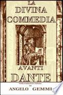 La Divina Commedia avanti Dante