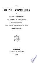 La divina commedia, col com. di P. Costa, accresciuto [by B. Bianchi.].