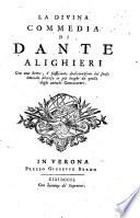 La divina commedia, con una dichiarazione del senso letterale [by P. Venturi, ed. by F.A. Zaccaria