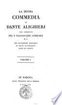 La divina commedia di Dante Alighieri col comento del P. Baldassare Lombardi ... ora nuovamente arricchito di molte illustrazioni edite ed inedite