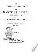 La Divina Commedia di Dante Alighieri col comento del p. Pompeo Venturi