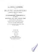 La Divina Commedia di Dante Alighieri corretta spiegata e difesa dal p. Baldassarre Lombardi M.C. nel 1791, riscontrata ora sopra preziosi codici nuovamente emendata di molte altre vaghe annotazioni e di un volume arricchita in cui tra le altre cose si tratta della visione di frate Alberico