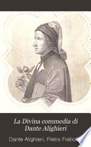 La Divina commedia di Dante Alighieri
