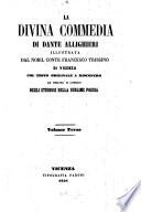 La Divina Commedia di Dante Alighieri illustrata dal nobil conte Francesco Trissino dé Vicenza col testo originale a riscontro ad utilità e comodo degli otudiosé della sublima poesia