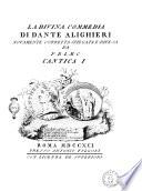La Divina Commedia di Dante Alighieri Novamente Corretta Spiegata e Dife sa da F. B. L. M. C. Cantica I