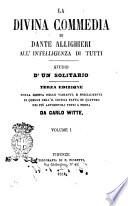 La Divina Commedia di Dante Allighieri all'intelligenza di tutti studio d'un solitario [di Paolo Sambi da Longiano]