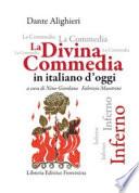 La Divina Commedia in italiano d'oggi. Inferno