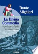 La Divina Commedia: Inferno-Purgatorio-Paradiso