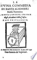 La divina commedia ridotta a miglior lezione dagli Accademici della Crusca