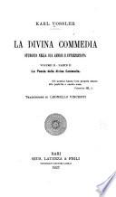 La divina commedia studiata nella sua genesi e interpretata.Traduzione di Stefano Jacini: pt. 1. La genesi letteraria