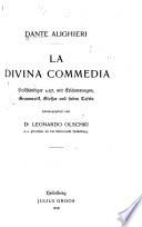 La divina commedia : Vollständiger Text, m. Erl., Grammatik, Glossar u. 7 Taf.