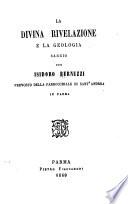 La divina rivelazione e la geologia, saggio ...