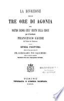 La Divozione delle tre ore di agonia del N.S. Gesu Cristo sulla Croce