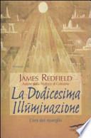 La dodicesima illuminazione. L'ora del risveglio