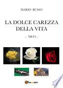 La dolce carezza della vita - Nico -