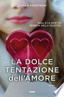 La dolce tentazione dell'amore
