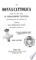 La donna cattolica D. Gioacchino Ventura