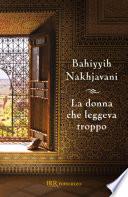 La donna che leggeva troppo