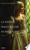 La donna dagli occhi di smeraldo
