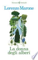 La donna degli alberi