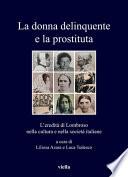 La donna delinquente e la prostituta