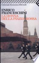 La donna della Piazza Rossa