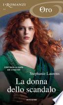 La donna dello scandalo (I Romanzi Oro)