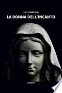 La Donna Dell’incanto