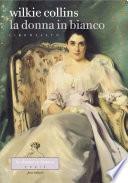 La donna in bianco. Libro sesto