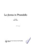 La Donna in Pirandello